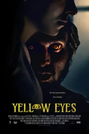 Yellow Eyes (2026)