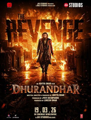 MOVIE: Dhurandhar: The Revenge (2026) – Bollywood Movie