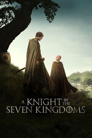 SERIES: A Knight of the Seven Kingdoms Season 1 (Complete)