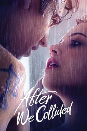 MOVIE: After We Collided (2020)