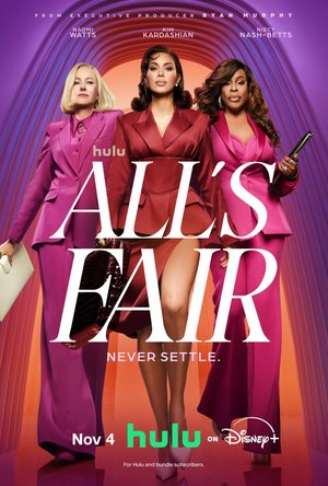 SERIES: All’s Fair (2025) Season 1 (Episode 9 Added)