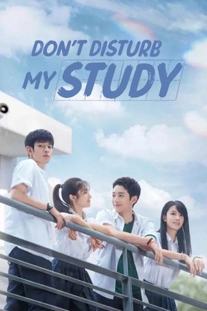 SERIES: Don’t Disturb My Study Season 1 (Complete) (Chinese Drama)