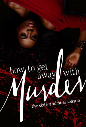 SERIES: How to Get Away with Murder Season 6 (Complete)