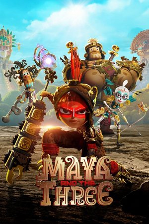 Maya and the Three Season 1 (Complete) – Spanish Series Download