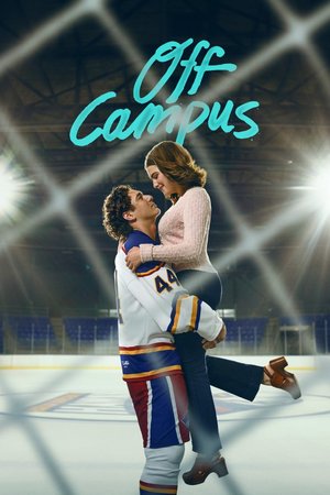 SERIES: Off Campus Season 1 (Complete)