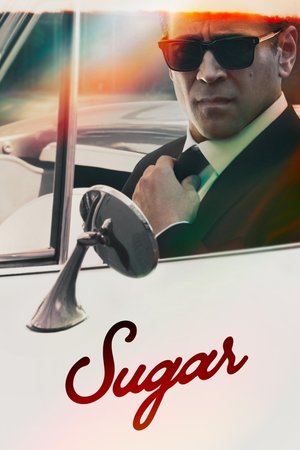 SERIES: Sugar (2024) Season 2 (Complete)