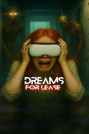 Dreams for Lease (2025)
